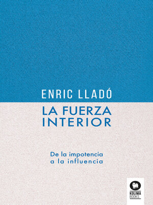 cover image of La fuerza interior